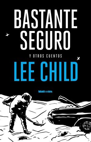 Bastante seguro | Child, Lee | Cooperativa autogestionària