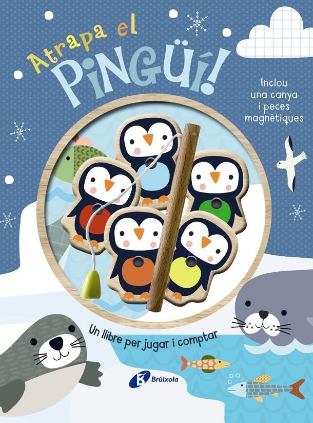 Atrapa el pingüí! Un llibre per jugar i comptar | Brooks, Susie | Cooperativa autogestionària