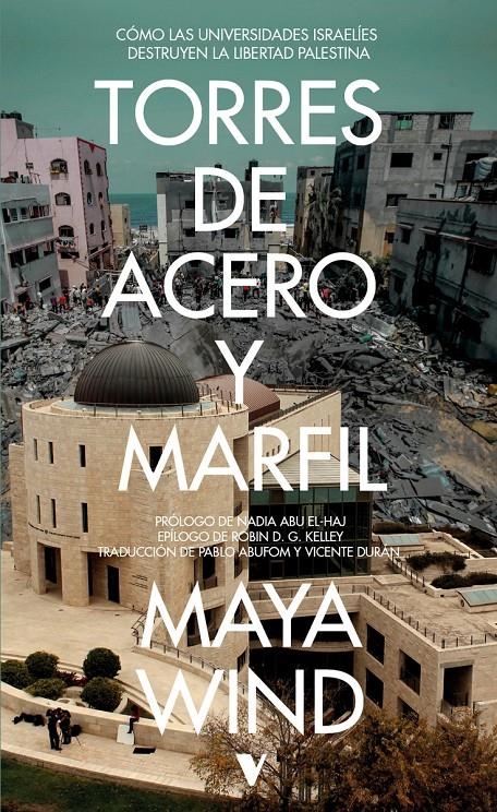 Torres de acero y marfil | Wind, Maya | Cooperativa autogestionària