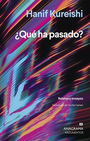 ¿Qué ha pasado? | Kureishi, Hanif | Cooperativa autogestionària