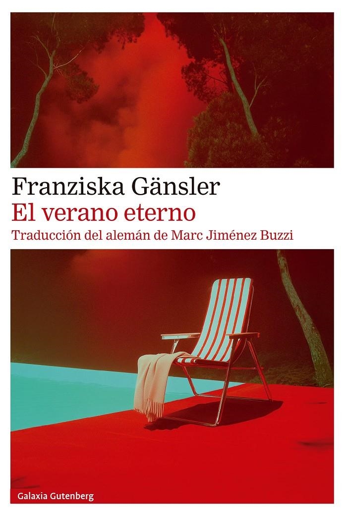 El verano eterno | Gänsler, Franziska | Cooperativa autogestionària