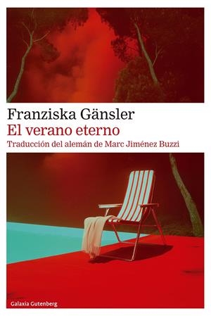 El verano eterno | Gänsler, Franziska | Cooperativa autogestionària