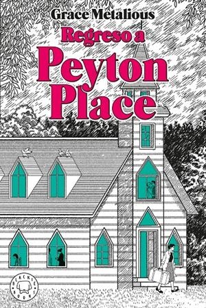 Regreso a Peyton Place | Metalious DeRepentigny, Grace | Cooperativa autogestionària