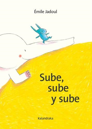 Sube, sube y sube | Jadoul, Émile