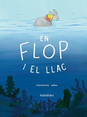 En Flop i el llac | Dubuc, Marianne