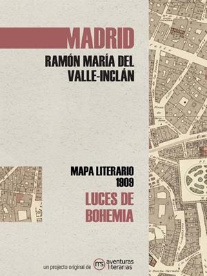 Madrid. Luces de bohemia | Valle-Inclán, Ramón del | Cooperativa autogestionària