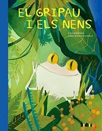 El gripau i els nens | Brenman, Ilan; Aparicio, Anna | Cooperativa autogestionària