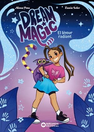 Dream Magic. El lèmur radiant | Pons, Alena | Cooperativa autogestionària