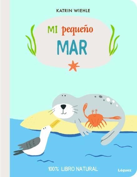 Mi pequeño mar | Wiehle, Katrin | Cooperativa autogestionària