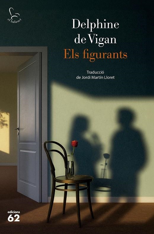 Els figurants | Vigan, Delphine de | Cooperativa autogestionària