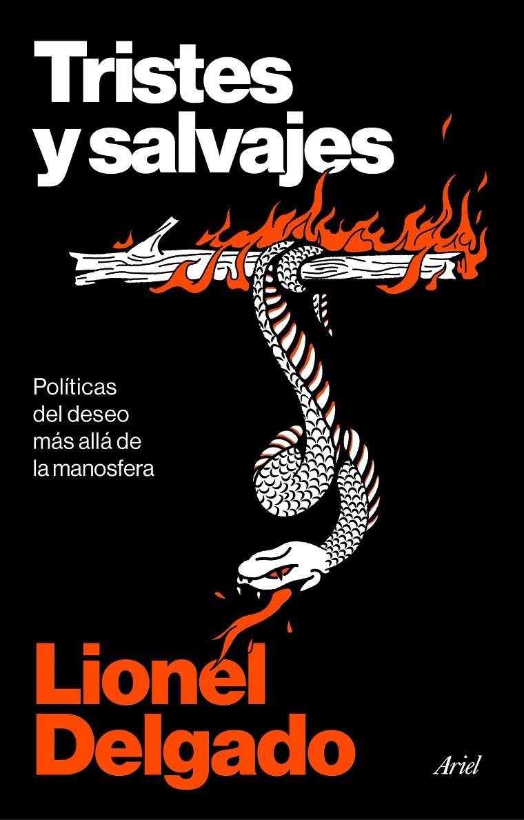Tristes y salvajes | Delgado, Lionel | Cooperativa autogestionària