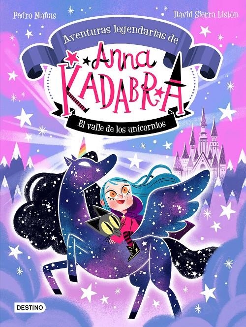 Pack Ana Kadabra - El valle de los unicornios (+ mochila) | Mañas, Pedro; Sierra Listón, David | Cooperativa autogestionària