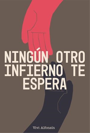 Ningún otro infierno te espera | Alfonsín, Vivi | Cooperativa autogestionària