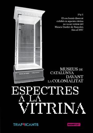 Espectres a la vitrina | (Mayoko) Ortega Arjonilla, Esther / Alonso Simón, José / B, López | Cooperativa autogestionària