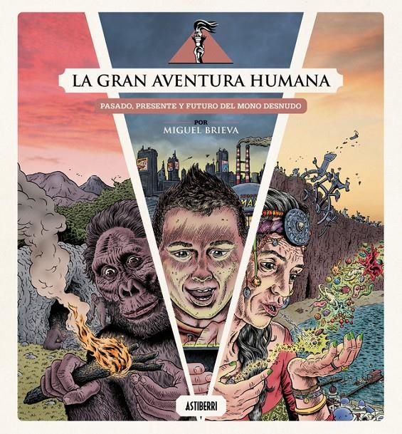La gran aventura humana | Brieva, Miguel