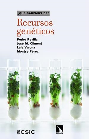 Recursos genéticos | Revilla, Pedro/Varona, Luis/Climent, José M./Pérez, Montse | Cooperativa autogestionària