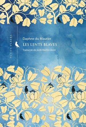 Les lents blaves | Du Maurier, Daphne