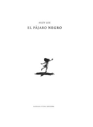 El pájaro negro | Lee, Suzy