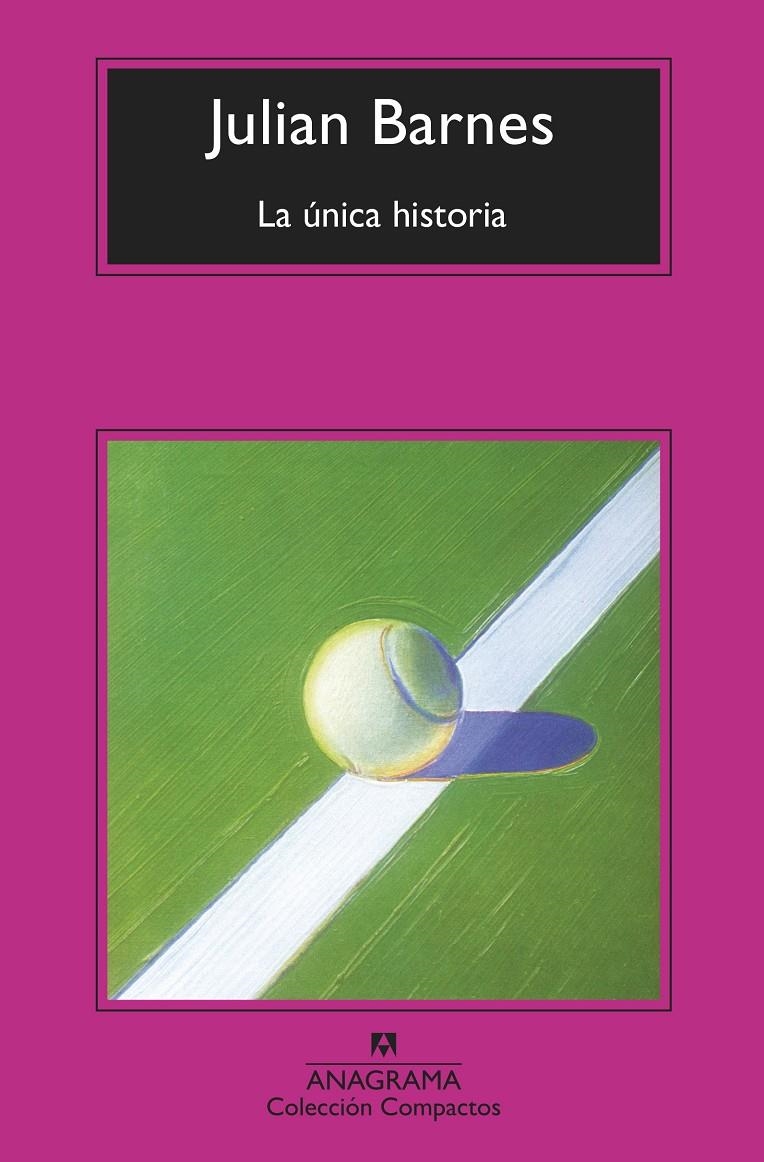 La única historia | Barnes, Julian | Cooperativa autogestionària