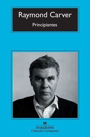 Principiantes | Carver, Raymond | Cooperativa autogestionària