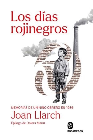 Los días rojinegros | Llarch, Joan | Cooperativa autogestionària