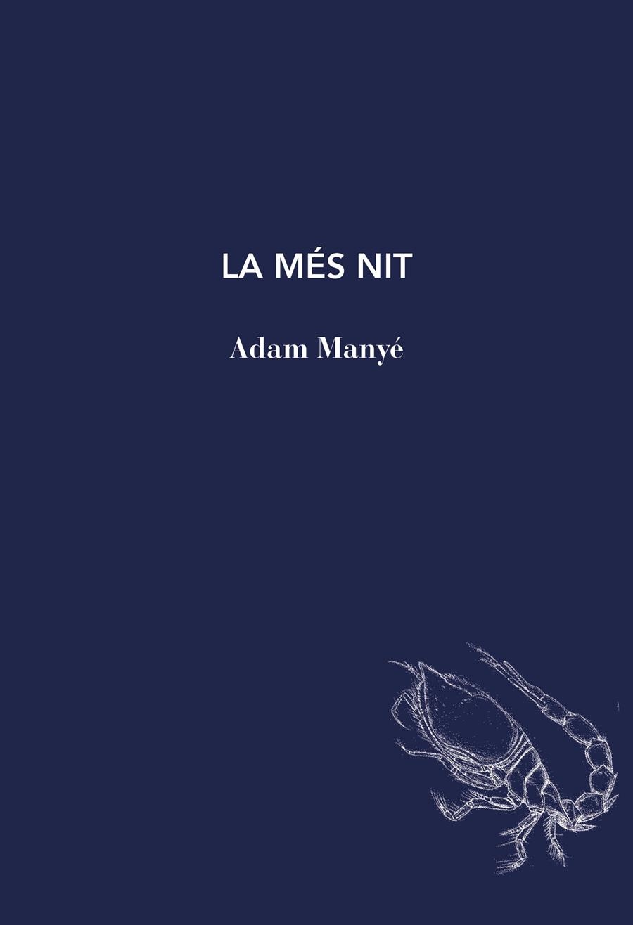 La més nit | Manyé, Adam | Cooperativa autogestionària
