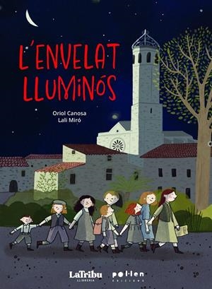 L'envelat lluminós | Canosa, Oriol; Miró, Lali | Cooperativa autogestionària