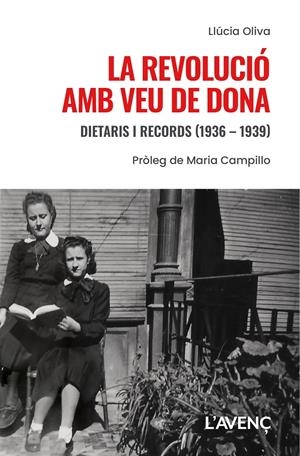 La revolució amb veu de dona | Oliva, Llúcia | Cooperativa autogestionària