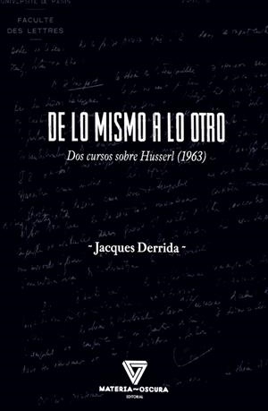 De lo mismo a lo otro | Derrida, Jacques | Cooperativa autogestionària
