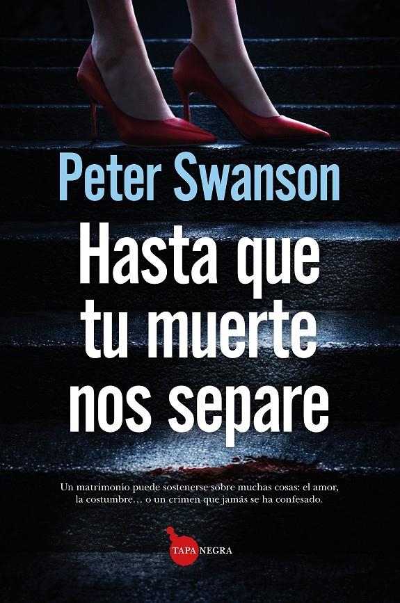 Hasta que tu muerte nos separe | Swanson, Peter | Cooperativa autogestionària