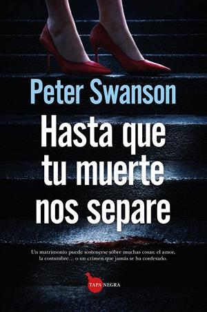 Hasta que tu muerte nos separe | Swanson, Peter | Cooperativa autogestionària