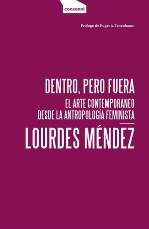 Dentro, pero fuera | Méndez, Lourdes