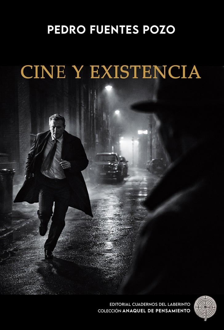 Cine y existencia | Fuentes Pozo, Pedro | Cooperativa autogestionària