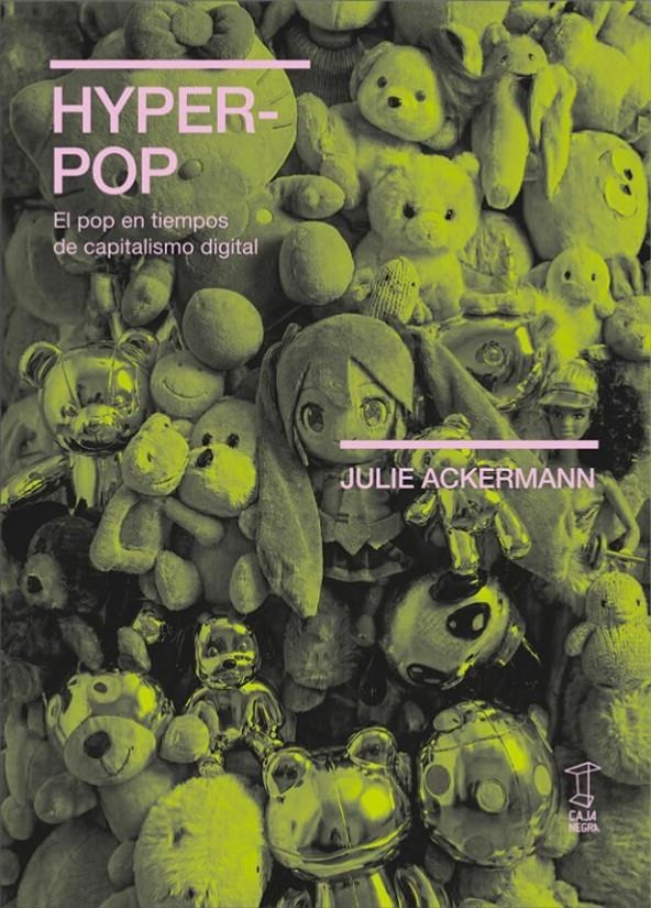 Hyper-pop | Ackermann, Julie
