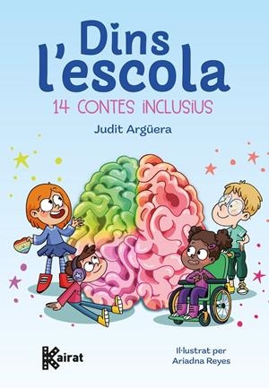 Dins l'escola. 14 contes inclusius | Argüera, Judit | Cooperativa autogestionària