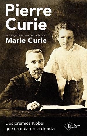 Pierre Curie | Curie, Marie | Cooperativa autogestionària