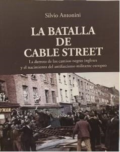 La batalla de cable street | Silvio Antonini