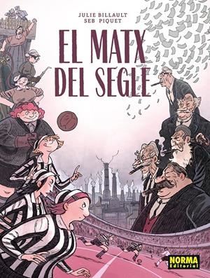 El matx del segle | Billault, Julie; Piquet, Seb