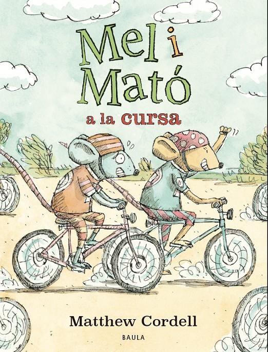 Mel i Mató a la cursa | Cordell, Matthew | Cooperativa autogestionària