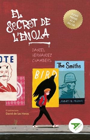 El secret de l'Enola | Hernández Chambers, Daniel; De Las Heras, David | Cooperativa autogestionària