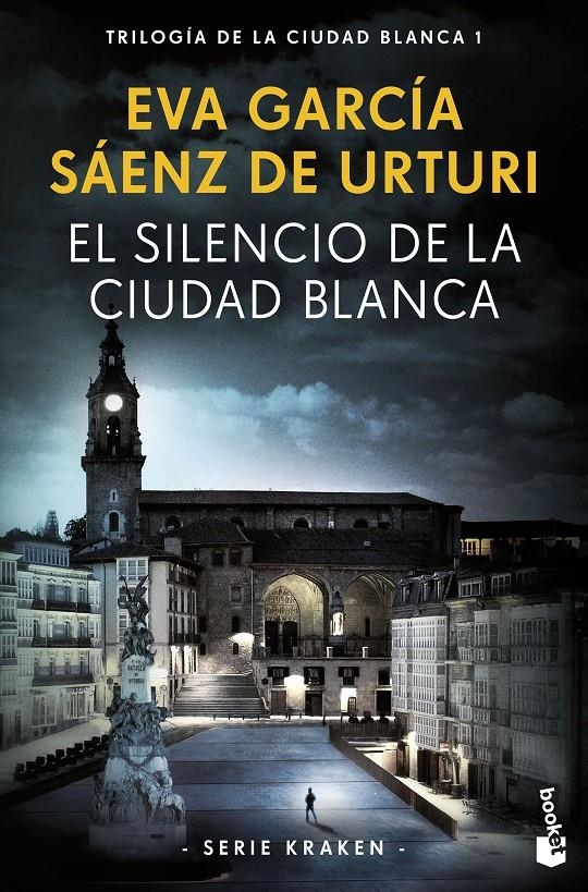 El silencio de la ciudad blanca | García Sáenz de Urturi, Eva | Cooperativa autogestionària