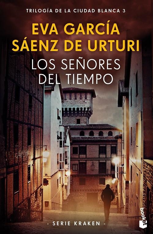 Los señores del tiempo | García Sáenz de Urturi, Eva | Cooperativa autogestionària