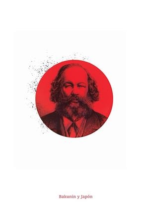 Bakunin y Japón | Libero Internacional | Cooperativa autogestionària