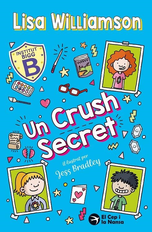 Un Crush Secret | Williamson, Lisa | Cooperativa autogestionària