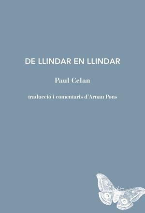 De llindar en llindar | Celan, Paul