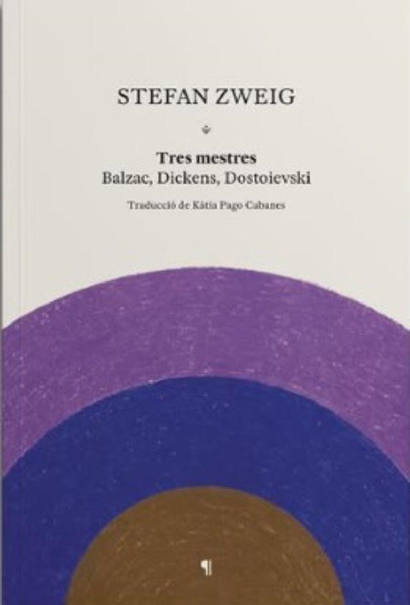 Tres mestres | Zweig, Stefan | Cooperativa autogestionària