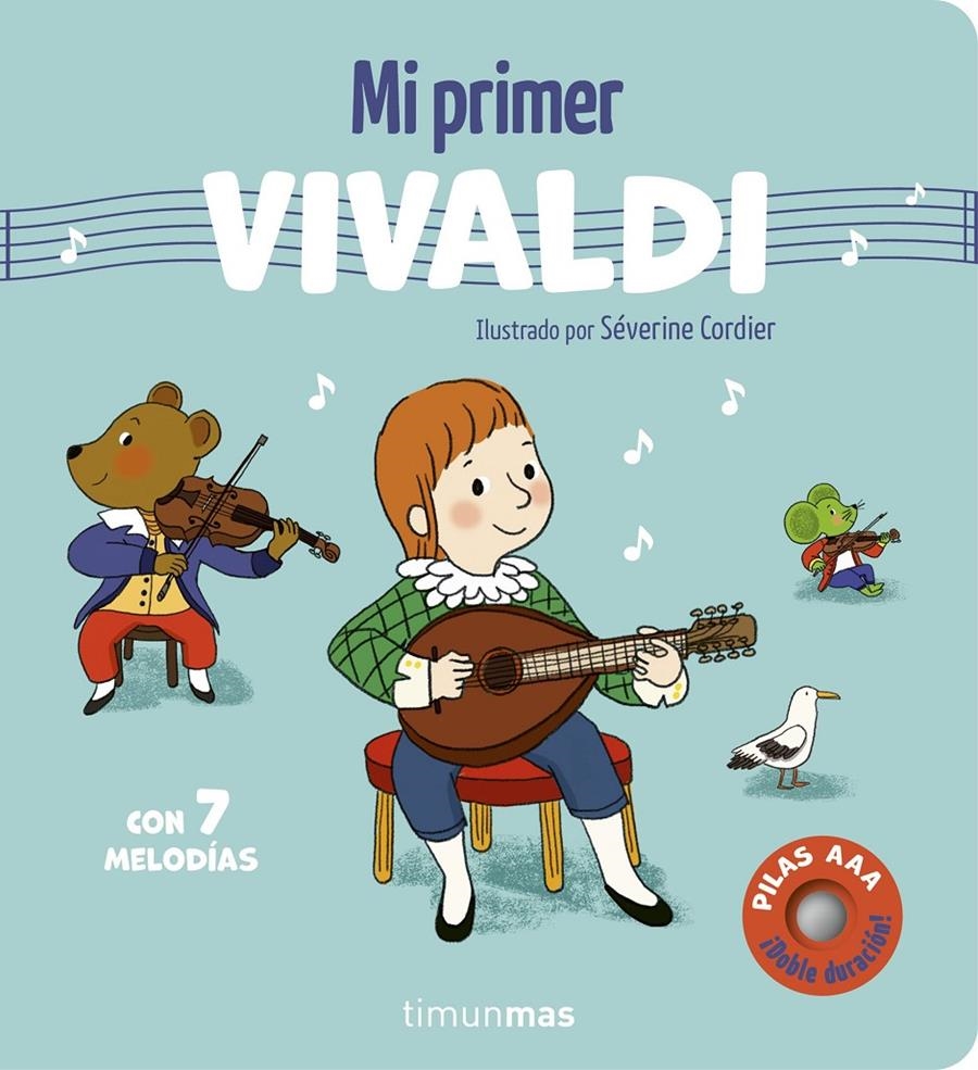 Mi primer Vivaldi. Con 7 melodías | Cordier, Séverine | Cooperativa autogestionària