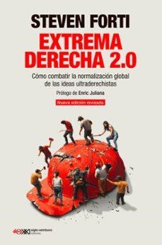 Extrema derecha 2.0 | Forti, Steven | Cooperativa autogestionària