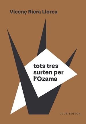 Tots tres surten per l'Ozama | Riera Llorca, Vicenç | Cooperativa autogestionària