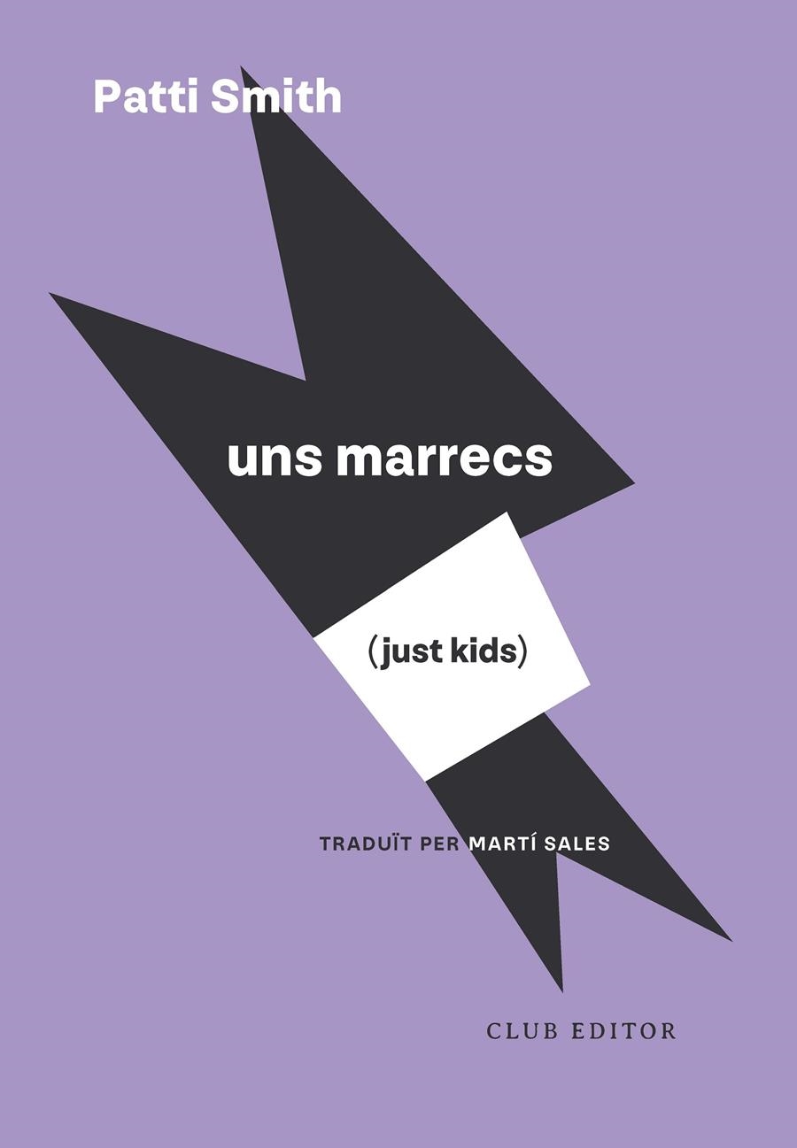 Just Kids (Uns marrecs) | Smith, Patti | Cooperativa autogestionària
